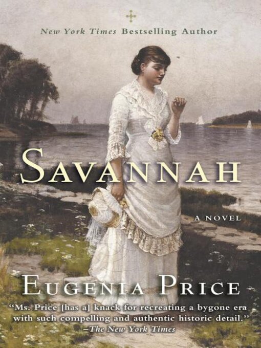 Title details for Savannah by Eugenia Price - Available